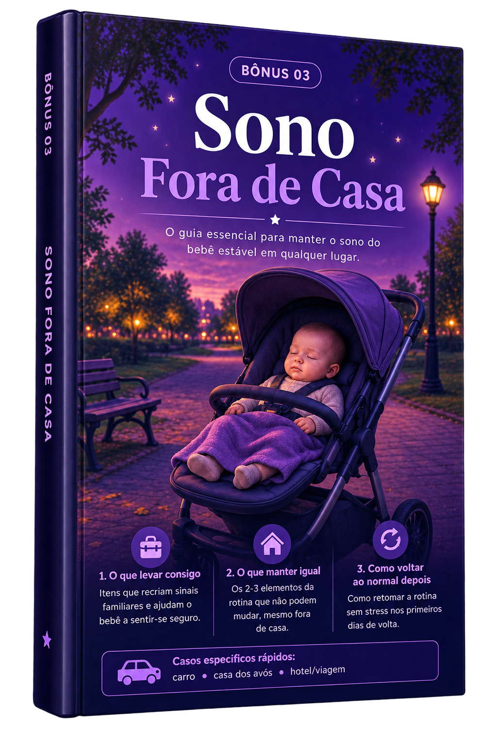 Capa do guia «Sono Fora de Casa», com um bebé a dormir num carrinho num parque ao fim da tarde.